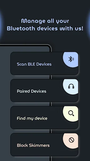 App dashboard menu displaying four main features: Scan BLE Devices, Paired Devices, Find My Device, and Block Skimmers options