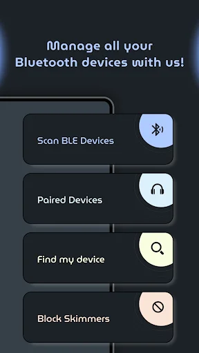 App dashboard menu displaying four main features: Scan BLE Devices, Paired Devices, Find My Device, and Block Skimmers options