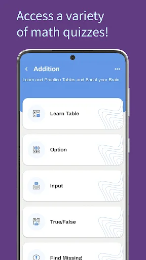 Addition quiz types selection screen displaying five quiz formats: Learn Table, Option, Input, True/False, and Find Missing options for math practice