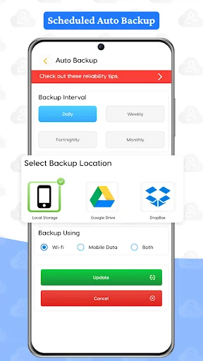 Scheduled Auto Backup configuration interface with backup frequency options, cloud storage selection, and connection type settings (WiFi, Mobile Data, Both)