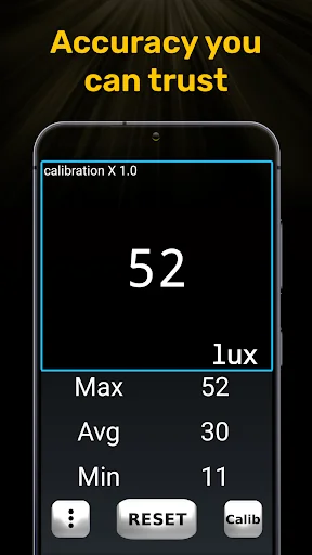 Accuracy you can trust screen showing 52 lux reading with maximum 52, average 30, minimum 11, and control buttons