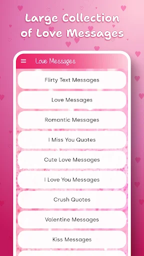 Love Messages app menu with categories including Flirty Text, Romantic, I Miss You, Cute, Crush, Valentine, Kiss Messages