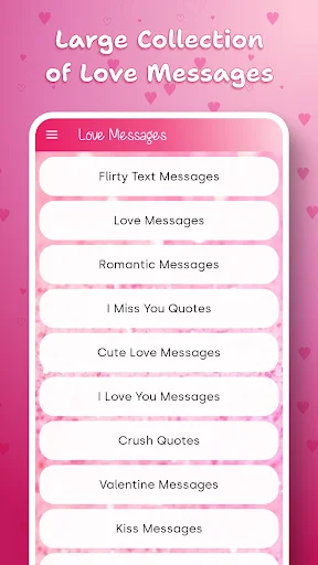 Love Messages app menu with categories including Flirty Text, Romantic, I Miss You, Cute, Crush, Valentine, Kiss Messages